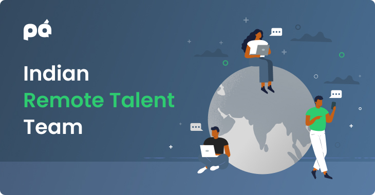 An emerging force in the global workforce is Indian remote talent